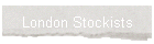 London Stockists