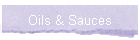 Oils & Sauces