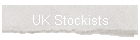 UK Stockists